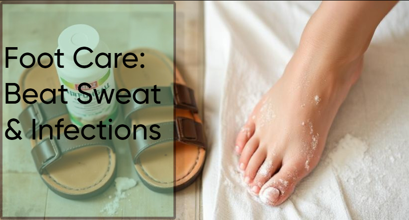 Proper foot care with open footwear and antifungal powder to avoid infections during summer - vital summer health tip.